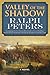 Valley of the Shadow (The Battle Hymn Cycle, #3)