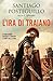 L'ira di Traiano (Traiano, #2B)