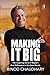 Making It Big by Binod Chaudhary