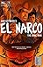 El Narco: The American Dream
