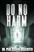Do No Harm