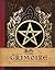 Buffy the Vampire Slayer: The Official Grimoire: A Magickal History of Sunnydale