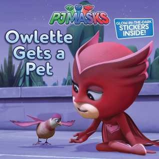 Owlette Gets a Pet (Paperback)