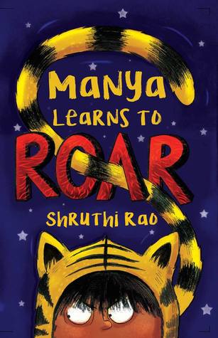 Manya Learns to Roar (Children First)