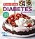 Taste of Home Diabetes Cookbook: Eat right, feel great with 370 family-friendly, crave-worthy dishes! (Taste of Home Heathy Cooking)