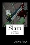 Slain by Amanda Springer