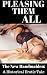 Pleasing Them All: The New ...