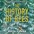 The History of Bees (Klimakvartetten #1)