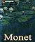 Monet: Liv och verk