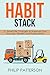 Habit Stack: 21 Small Life ...