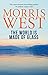 The World Is Made of Glass by Morris L. West