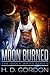 Moon Burned (The Wolf Wars,...