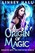 Origin of Magic (Dragon's G...