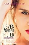 Leven zonder filter