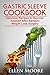 Gastric Sleeve Cookbook: De...