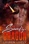 Saved by a Dragon (No Such Thing as Dragons) (Volume 1)