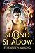 The Second Shadow (The Second Sign Series Book 2)