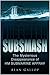Subsmash: The Mysterious Disappearance of HM Submarine Affray