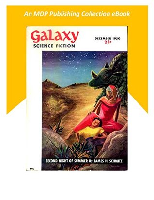 Galaxy Science Fiction, Vol. 1, No. 3, December 1950 (Kindle Edition)