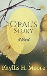 Opal's Story