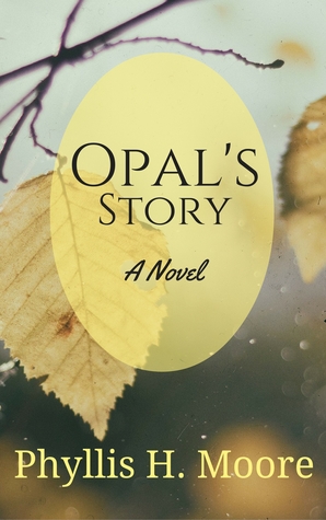 Opal's Story