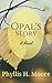 Opal's Story