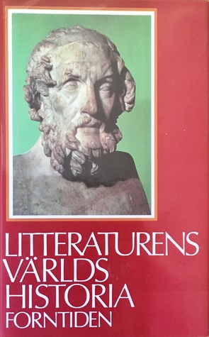 Litteraturens världshistoria - Forntiden (#1)