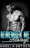 Remember Me Always