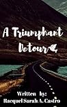 A Triumphant Detour