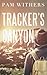 Tracker's Canyon by Pam Withers