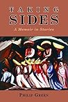 Taking Sides: A Memoir in Stories