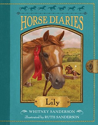 Lily (Horse Diaries #15)