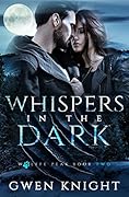 Whispers in the Dark