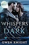 Whispers in the Dark (Wolffe Peak, #2)