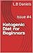 Ketogenic Diet for Beginner...