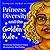Princess Diversity and the ...