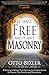 It Isn’t Free and It Isn’t Masonry by Otto Bixler