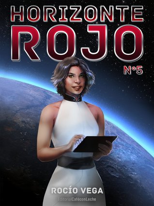 Cicatrices (Horizonte Rojo #5)