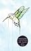 Hummingbird: Essays (Genuine Rare Bird Book)