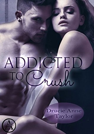 Addicted to Crush (Heart vs. Head #8) (German Edition)