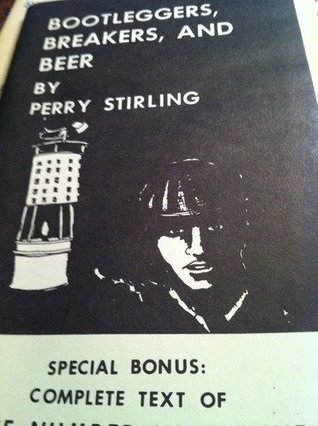 Bootleggers, Breakers and Beer: The Number Nine Mine and Other Friends (Paperback)