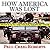 How America Was Lost: From ...
