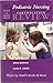 Pediatric Nursing Certification Review (Society of pediatric nurses)