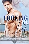 Looking For Love by Stella Starling