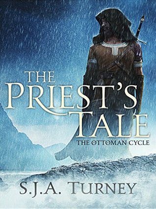 The Priest's Tale (Ottoman Cycle #2)