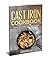Cast Iron Cookbook by James Houck