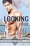 Looking For Love by Stella Starling