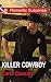 Killer Cowboy (Cowboys of Holiday Ranch #6)