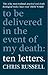 Ten Letters: To be delivered in the event of my death