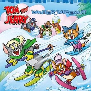 Tom and Jerry: Winter Wipeout (Kindle Edition)